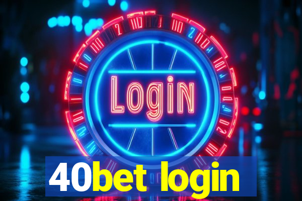 40bet login